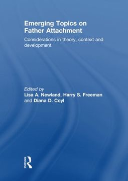 portada Emerging Topics on Father Attachment: Considerations in Theory, Context and Development (in English)