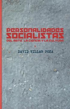 portada Personalidades socialistas: Del arte, la ciencia y la cultura