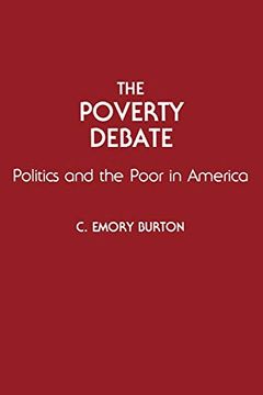 portada The Poverty Debate: Politics and the Poor in America (en Inglés)