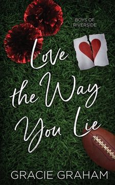 portada Love the Way You Lie (in English)