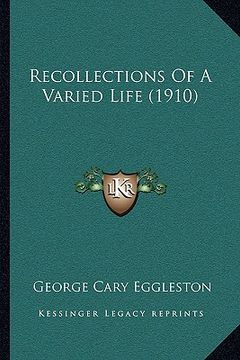 portada recollections of a varied life (1910) (en Inglés)
