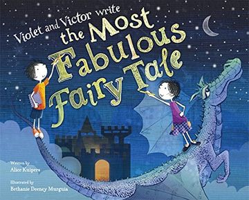 portada Violet and Victor Write the Most Fabulous Fairy Tale