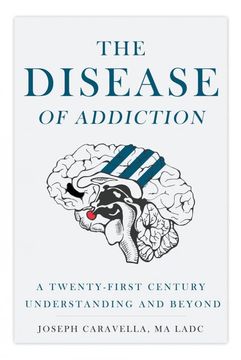 portada The Disease of Addiction: A Twenty-First Century Understanding and Beyond 