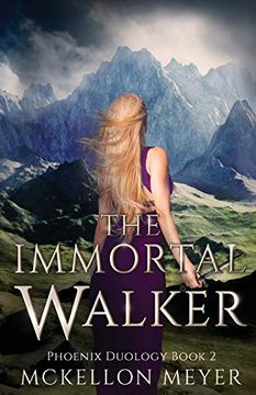 portada The Immortal Walker (Phoenix Duology) (in English)