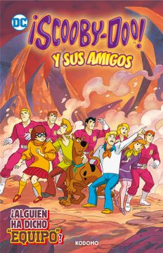 portada Scooby-Doo! Y sus Amigos Vol. 4:  Alguien ha Dicho Equipo? (Biblioteca Super Kodomo)