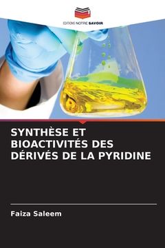 portada Synthèse Et Bioactivités Des Dérivés de la Pyridine (in French)