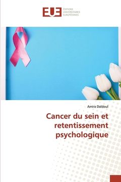 portada Cancer du sein et retentissement psychologique (en Francés)