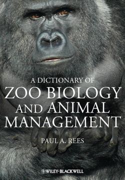 portada A Dictionary Of Zoo Biology And Animal Management