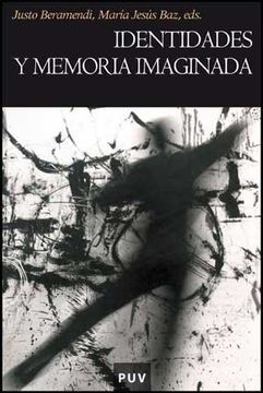 portada Identidades y Memoria Imaginada (in Spanish)