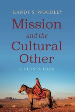 portada Mission and the Cultural Other: A Closer Look (en Inglés)