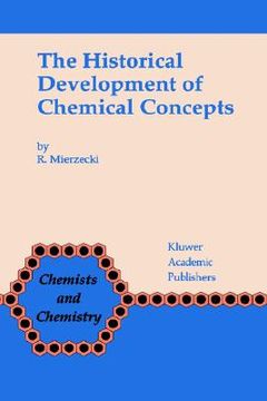 portada the historical development of chemical concepts (en Inglés)