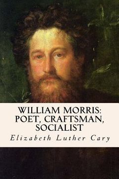 portada William Morris: Poet, Craftsman, Socialist (en Inglés)