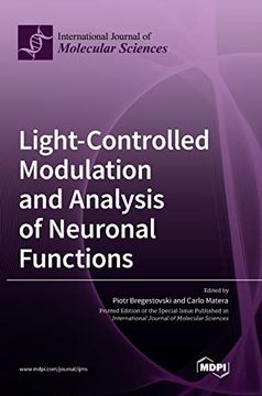 portada Light-Controlled Modulation and Analysis of Neuronal Functions 