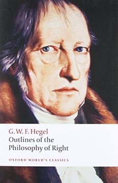portada Outlines of the Philosophy of Right (Oxford World's Classics) (in English)