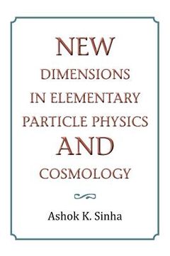 portada new dimensions in elementary particle physics and cosmology (en Inglés)
