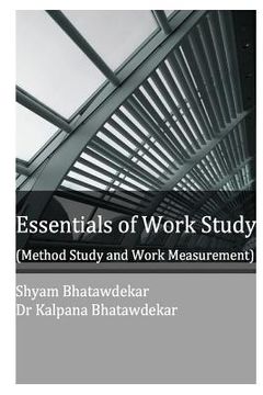 portada Essentials of Work Study (Method Study and Work Measurement) (en Inglés)