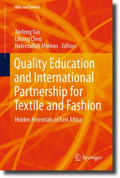 portada Quality Education and International Partnership for Textile and Fashion: Hidden Potentials of East Africa (en Inglés)
