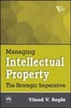 portada Managing Intellectual Property the Strategic Imperative