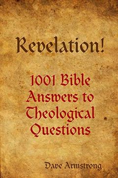 portada Revelation! 1001 Bible Answers to Theological Questions (en Inglés)