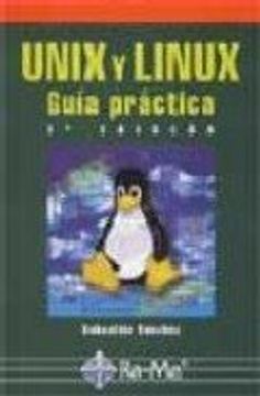 portada Unix y Linux: Guia Practica (2ª Ed. ) (in Spanish)
