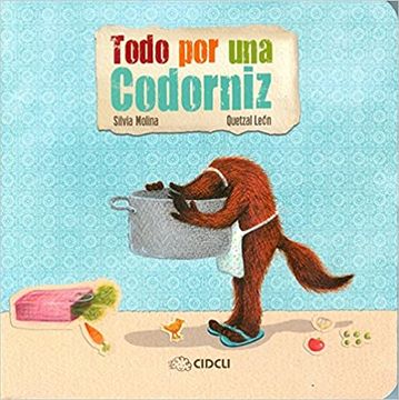 portada Todo por una Codorniz (in Spanish)
