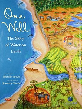 portada One Well: The Story of Water on Earth (Citizenkid) 