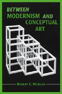 portada between modernism and conceptual art: a critical response (en Inglés)