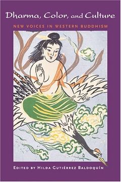portada Dharma, Color, and Culture: New Voices in Western Buddhism 