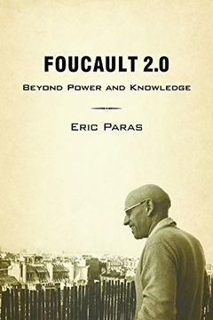 portada Foucault 2. 0: Beyond Power and Knowledge (in English)
