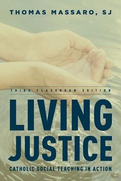 portada Living Justice: Catholic Social Teaching in Action (en Inglés)