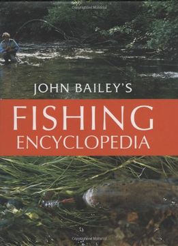 portada John Bailey's Fishing Encyclopedia (en Inglés)