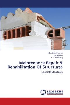portada Maintenance Repair & Rehabilitation Of Structures (en Inglés)