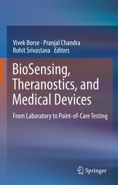 portada Biosensing, Theranostics, and Medical Devices: From Laboratory to Point-Of-Care Testing (en Inglés)