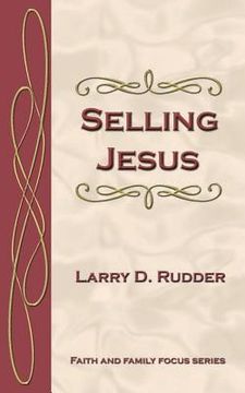portada Selling Jesus (en Inglés)