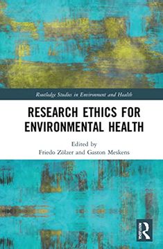 portada Research Ethics for Environmental Health (Routledge Studies in Environment and Health) 