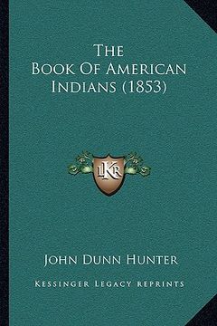 portada the book of american indians (1853) (in English)