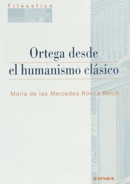 portada ortega desde el humanismo clasico