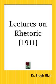 portada lectures on rhetoric (en Inglés)