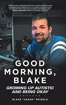 portada Good Morning, Blake: Growing up Autistic and Being Okay (en Inglés)