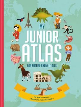 portada My Junior Atlas: For Future Know-It-Alls (Hardback)