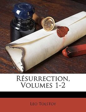 portada Résurrection, Volumes 1-2 (en Francés)
