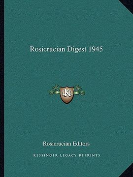 portada rosicrucian digest 1945 (en Inglés)