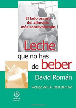portada Leche que no has de Beber (in Spanish)