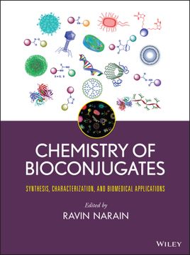 portada Chemistry Of Bioconjugates: Synthesis, Characterization, And Biomedical Applications