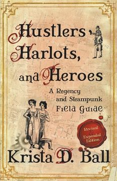 portada Hustlers, Harlots, and Heroes (en Inglés)