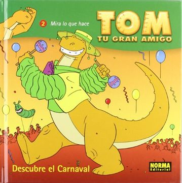 portada Tom tu Gran Amigo: Descubre el Carnaval (Daniel Torres)