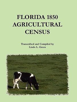 portada florida 1850 agricultural census (en Inglés)