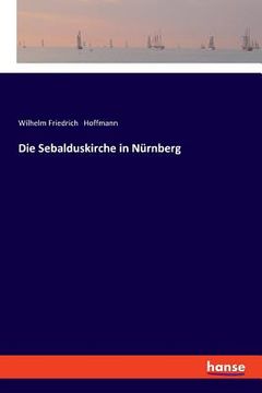 portada Die Sebalduskirche in Nürnberg (en Alemán)