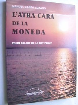 portada L Atra Cara de la Moneda (Premi Adlert de lo rat Penat) (en Valenciano)