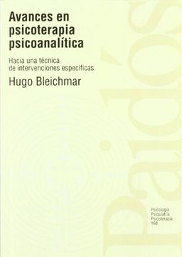 portada Avances en Psicoterapia Psicoanalítica. Hacia una Técnica de Intervenciones Específicas (in Spanish)